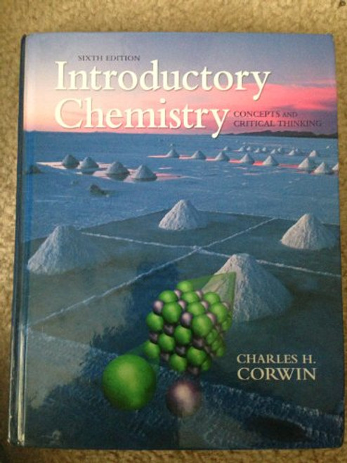 Introductory Chemistry: Concepts and Connections (4th Edition) - Text Only