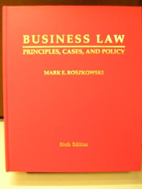 Business Law: Principles, Cases and Policy Business Law: Principles, Cases and Policy