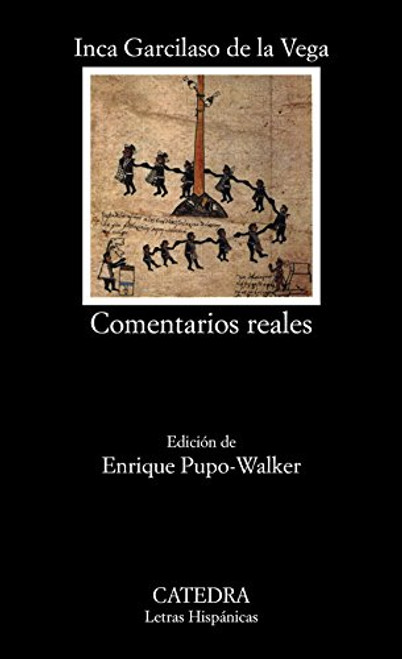 Comentarios Reales (Letras Hispanicas) (Spanish Edition)