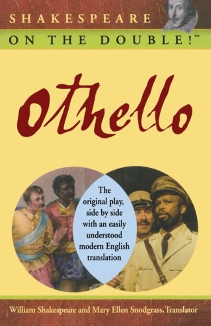 Shakespeare on the Double! Othello Shakespeare on the Double! Othello
