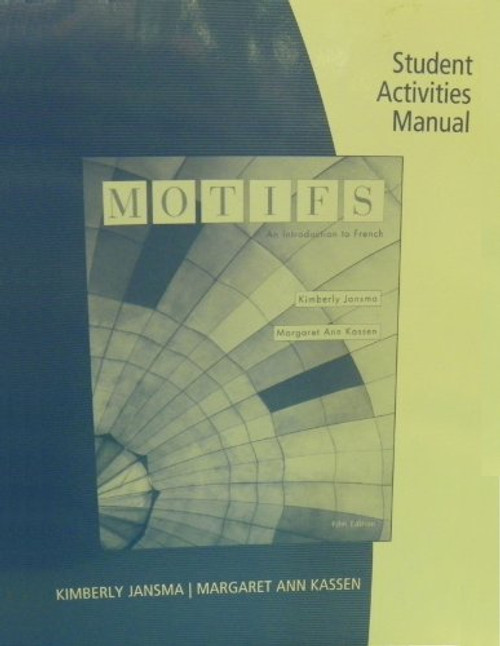 Student Activities Manual for Jansma/Kassens Motifs