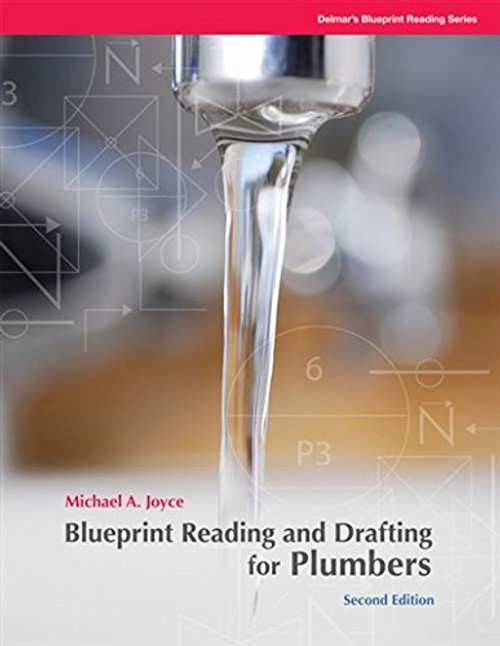 Blueprint Reading and Drafting for Plumbers (Blueprint Reading Series)
