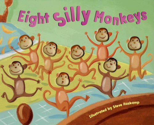 Eight Silly Monkeys Eight Silly Monkeys