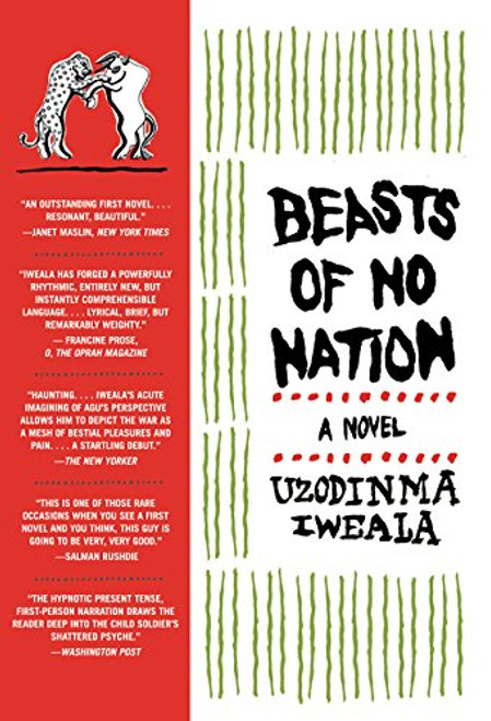 Beasts of No Nation: A Novel (P.S.)