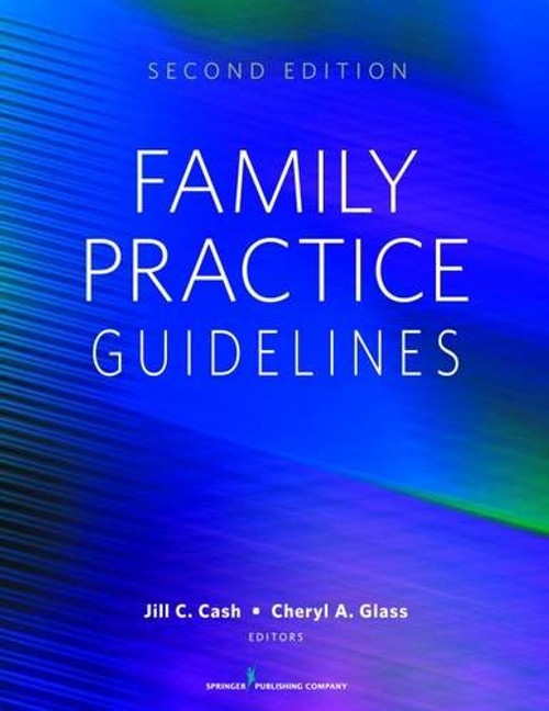 Family Practice Guidelines: Second Edition Family Practice Guidelines: Second Edition