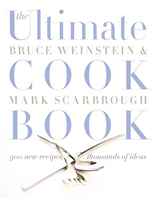 The Ultimate Cook Book: 900 New Recipes, Thousands of Ideas The Ultimate Cook Book: 900 New Recipes, Thousands of Ideas