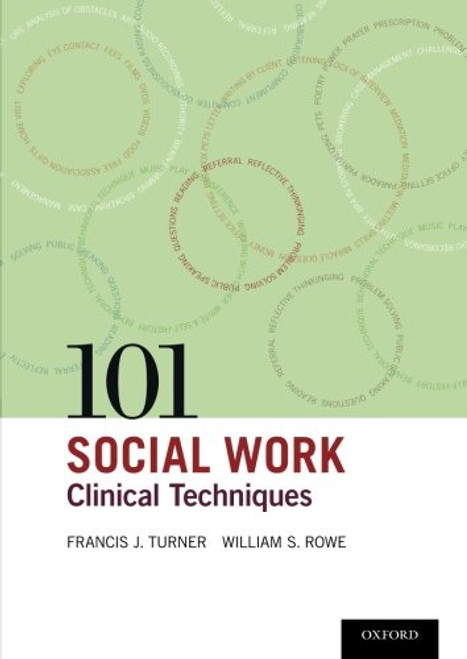 101 Social Work Clinical Techniques 101 Social Work Clinical Techniques