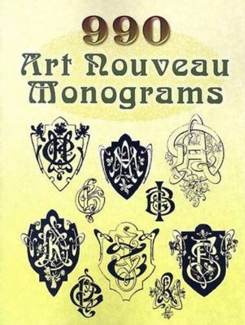 990 Art Nouveau Monograms (Dover Pictorial Archive)