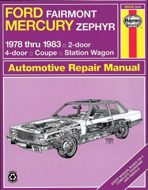 Ford Fairmont & Mercury Zephyr  '78'83 (Haynes Repair Manuals)