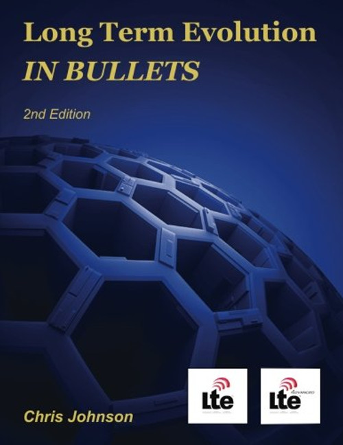 Long Term Evolution IN BULLETS, 2nd Edition (Black & White)