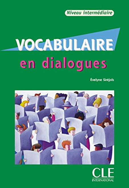 Vocabulaire En Dialogues, Niveau Intermediaire (French Edition) Vocabulaire En Dialogues, Niveau Intermediaire (French Edition)