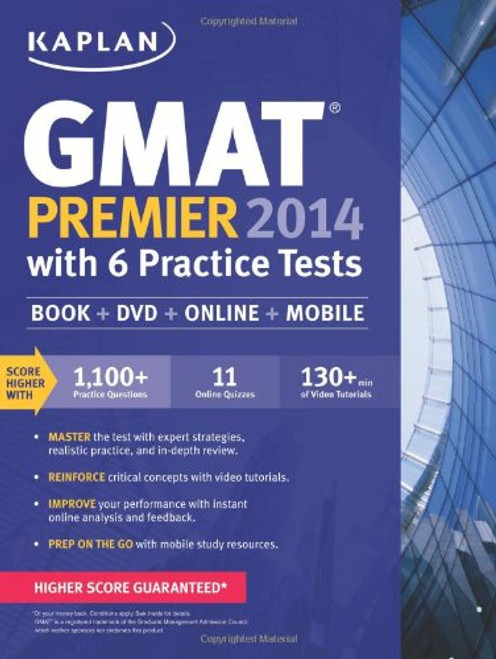 Kaplan GMAT Premier 2014 with 6 Practice Tests: book + online + DVD + mobile