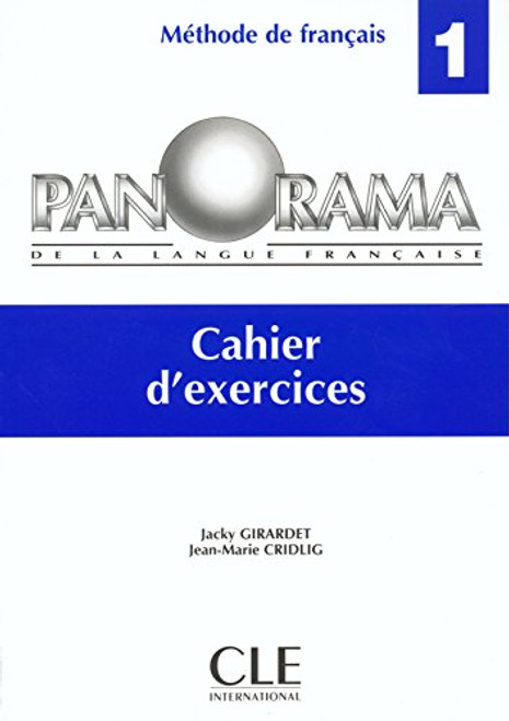 Panorama De La Langue Francaise: Cahier d'exercices Panorama De La Langue Francaise: Cahier d'exercices