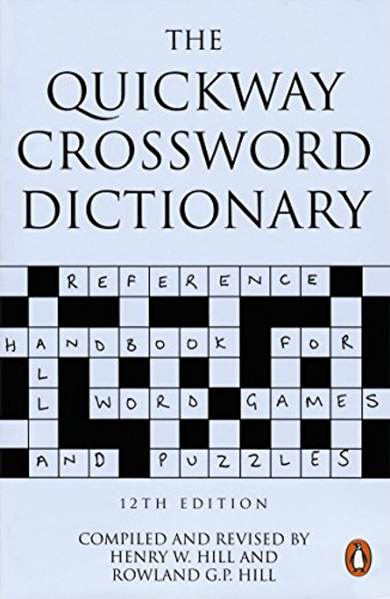 The Quickway Crossword Dictionary The Quickway Crossword Dictionary