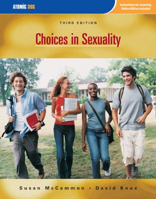 Choices in Sexuality Choices in Sexuality