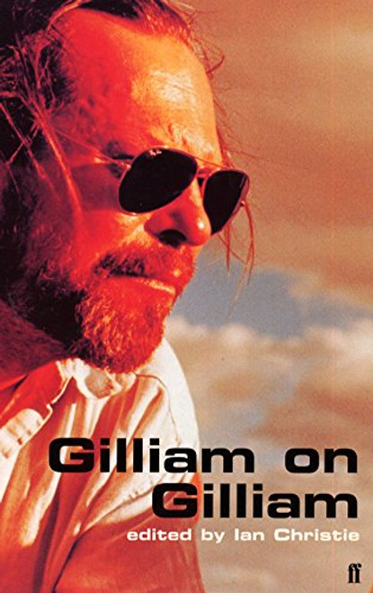 Gilliam on Gilliam (Directors on Directors) Gilliam on Gilliam (Directors on Directors)