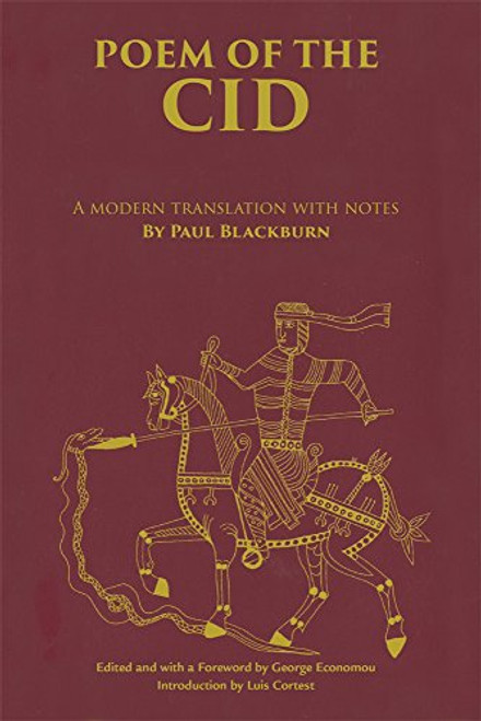 Poem of the Cid: A modern translation with notes by Paul Blackburn