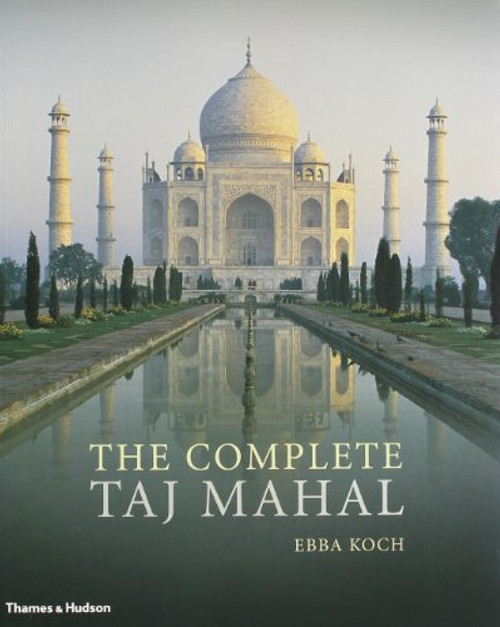 Complete Taj Mahal and the Riverfront Gardens of Agra