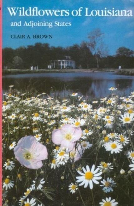 Wildflowers of Louisiana and Adjoining States