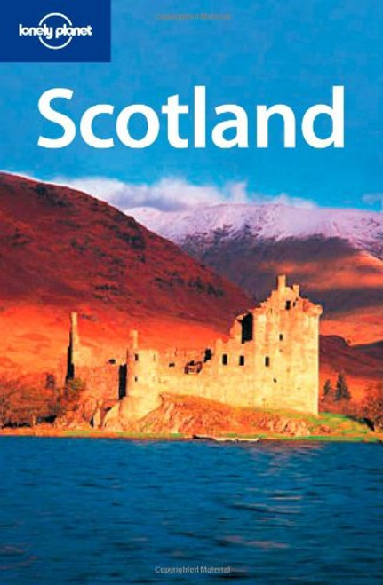 Lonely Planet Scotland (Country Guide) Lonely Planet Scotland (Country Guide)