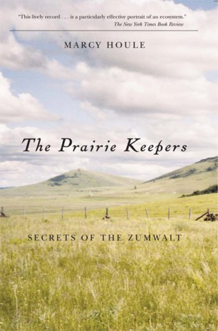 Prairie Keepers, The, 2nd ed: Secrets of the Zumwalt (Northwest Reprint)