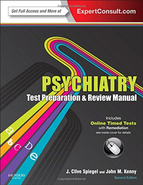 Psychiatry Test Preparation and Review Manual: Expert Consult - Online and Print, 2e