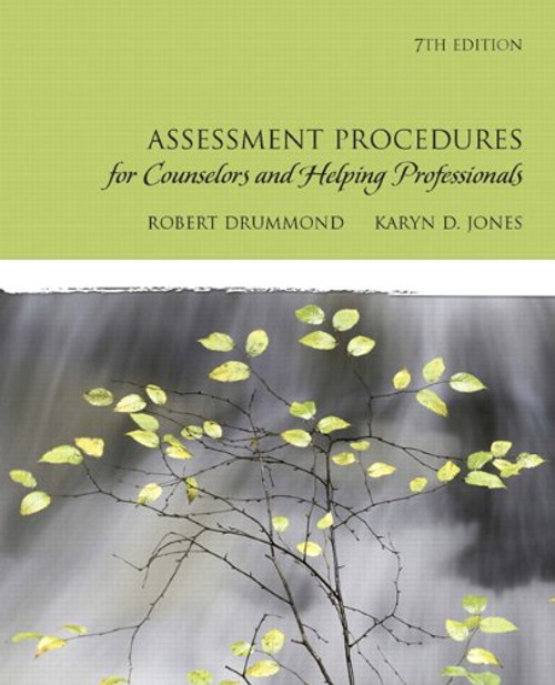 Assessment Procedures for Counselors and Helping Professionals (7th Edition) Assessment Procedures for Counselors and Helping Professionals (7th Edition)