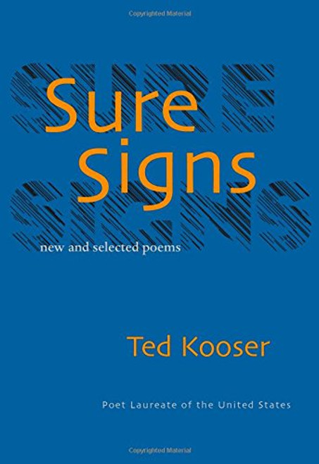 Sure Signs: New and Selected Poems (Pitt Poetry Series) Sure Signs: New and Selected Poems (Pitt Poetry Series)