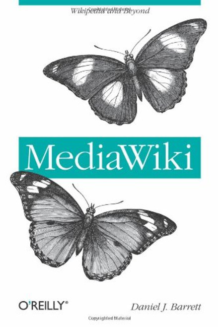 MediaWiki: Wikipedia and Beyond MediaWiki: Wikipedia and Beyond