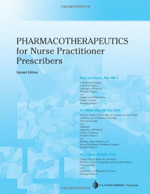 Pharmacotherapeutics for Nurse Practitioner Prescribers Pharmacotherapeutics for Nurse Practitioner Prescribers