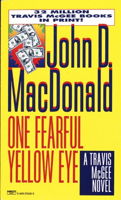 One Fearful Yellow Eye (A Travis McGee Novel)