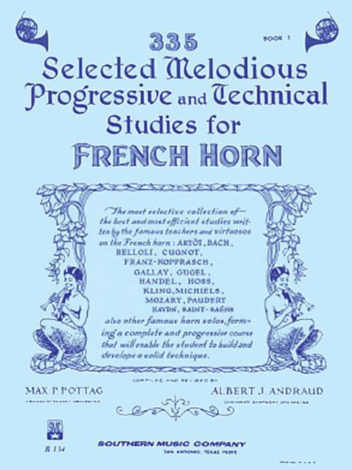 335 Selected Melodious Progressive Technical Studies for French Horn, Book 1 335 Selected Melodious Progressive Technical Studies for French Horn, Book 1