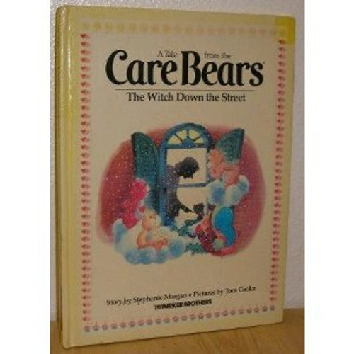 Witch Down the Street Carebears No. 3 (Tale from the Care Bears)