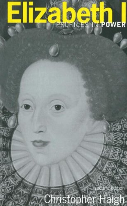 Elizabeth I (Profiles in Power) Elizabeth I (Profiles in Power)
