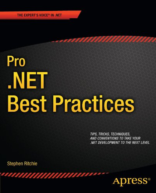 Pro .NET Best Practices (Expert's Voice in .NET)