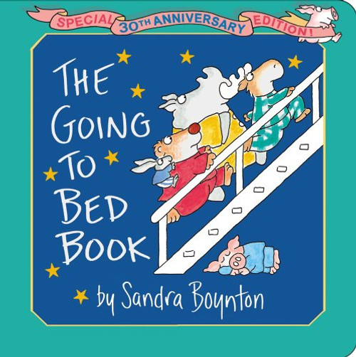 The Going To Bed Book: Special 30th Anniversary Edition!