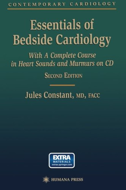 Essentials of Bedside Cardiology: A complete Course in Heart Sounds and Murmurs on CD (Contemporary Cardiology)