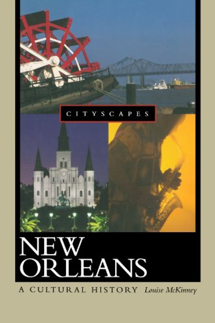 New Orleans: A Cultural History (Cityscapes)