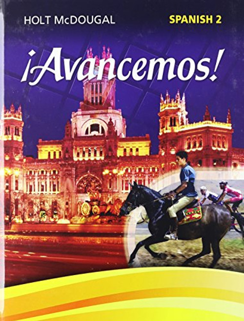 Avancemos!: Student Edition Level 2 2013 (Spanish Edition)