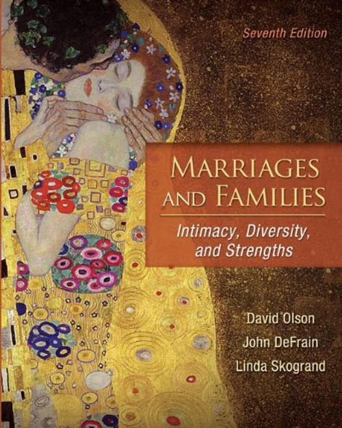 Marriages and Families: Intimacy, Diversity, and Strengths