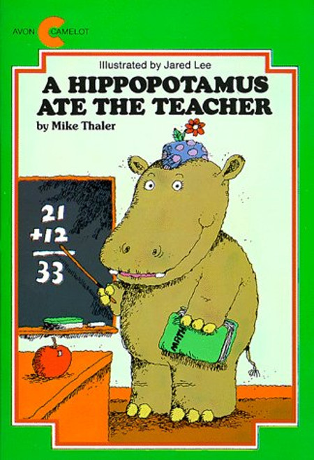 A Hippopotamus Ate the Teacher (Avon Camelot Books) A Hippopotamus Ate the Teacher (Avon Camelot Books)