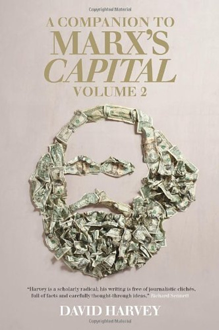 A Companion To Marx's Capital, Volume 2 A Companion To Marx's Capital, Volume 2