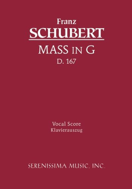 Mass in G, D. 167 - Vocal Score (Latin Edition)