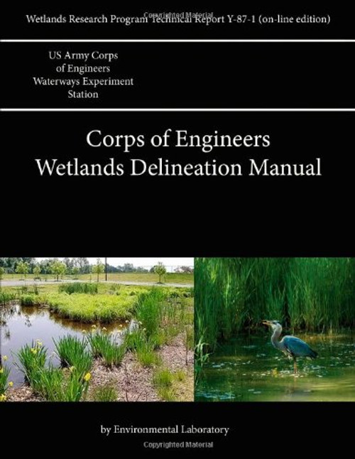 Corps of Engineers Wetlands Delineation Manual