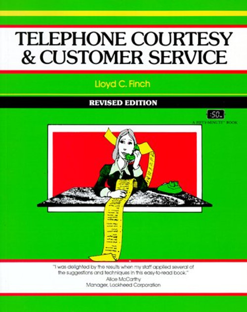 Telephone Courtesy & Customer Service (Fifty-Minute Series)