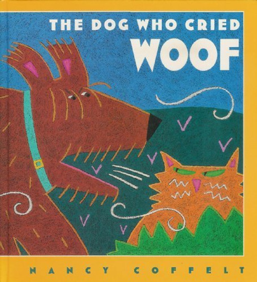 The Dog Who Cried Woof