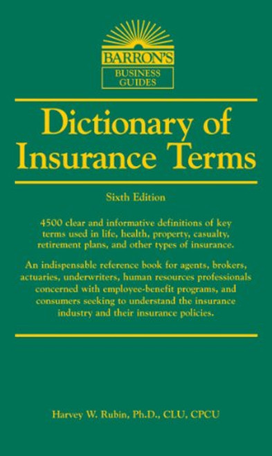 Dictionary of Insurance Terms (Barron's Business Dictionaries)