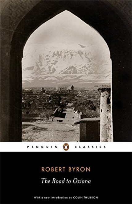 Penguin Classics Road To Oxiana