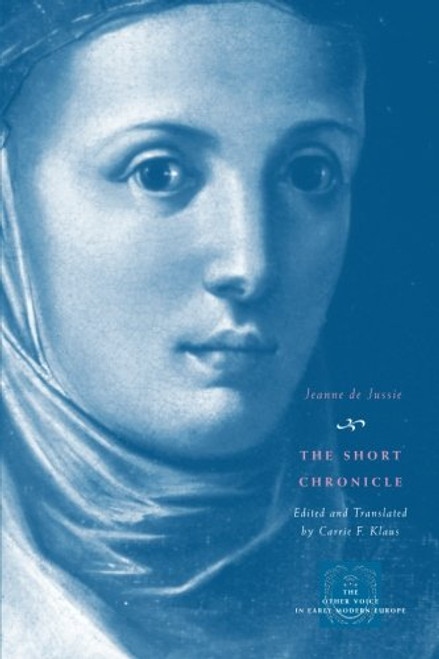 The Short Chronicle (The Other Voice in Early Modern Europe)