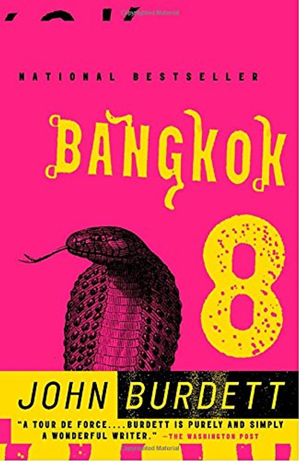 Bangkok 8: A Royal Thai Detective Novel (1) Bangkok 8: A Royal Thai Detective Novel (1)